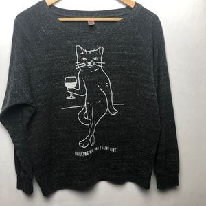 Drinking wine and feline fine cat sweatshirt